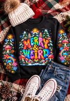 Psychedelic Merry & Weird Crewneck Sweatshirt — Colorful Retro Hippie Graphic