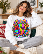 Psychedelic Merry & Weird Crewneck Sweatshirt — Colorful Retro Hippie Graphic
